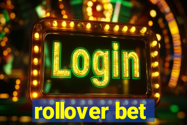 rollover bet